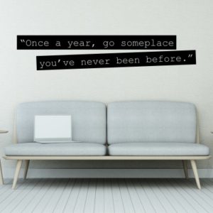 adesivo murale Once a Year Go Someplace