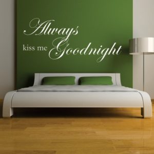 Adesivo Murale Always Kiss Me Goodnight