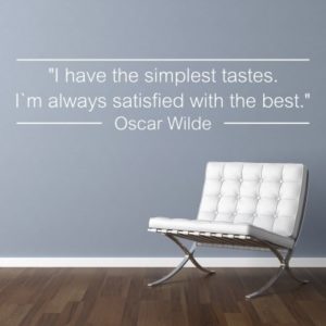 Adesivo Murale Simplest Tastes Oscar Wilde