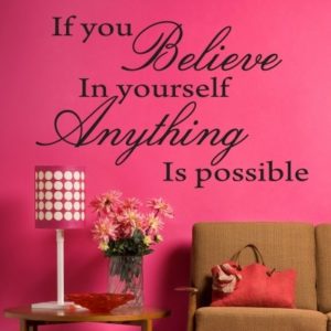 Adesivo Murale Believe in Yourself