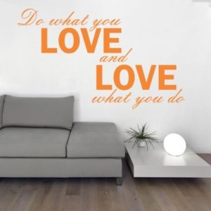 Adesivo Murale Do What You Love