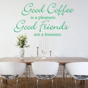 Adesivo Murale Good Coffee Good Friends