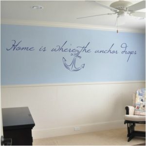 Adesivo Murale Home is Where the Anchor Drops