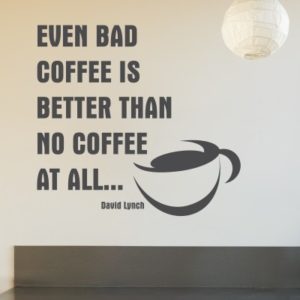 Adesivo Murale Bad Coffee