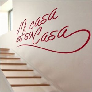 Adesivo Murale Mi Casa es Su Casa