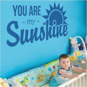 Adesivo Murale You Are My Sunshine