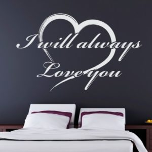 Adesivo Murale I Will Always Love You