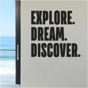 Adesivo Murale Explore. Dream. Discover