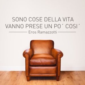 Adesivo murale Sono Cose della Vita Eros Ramazzotti