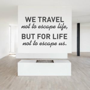 Adesivo Murale We Travel For Life