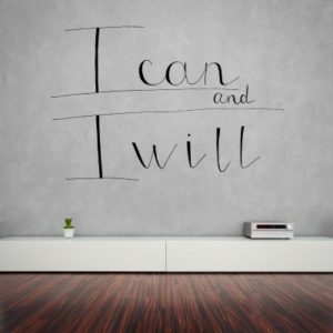 Adesivo Murale I Can and I Will